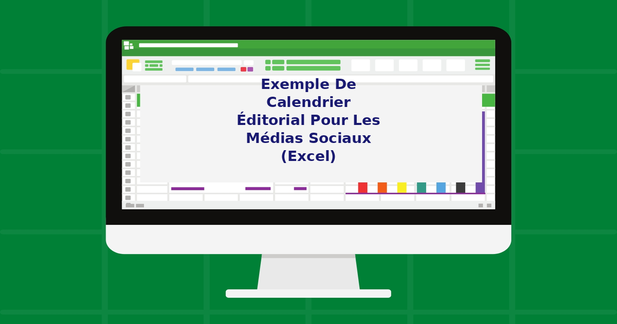 Exemple de calendrier éditorial pour les médias sociaux (Excel) Exemple de calendrier éditorial pour les médias sociaux (Excel)