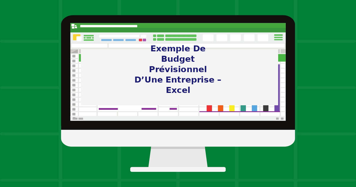 Exemple de budget prévisionnel d’une entreprise – Excel