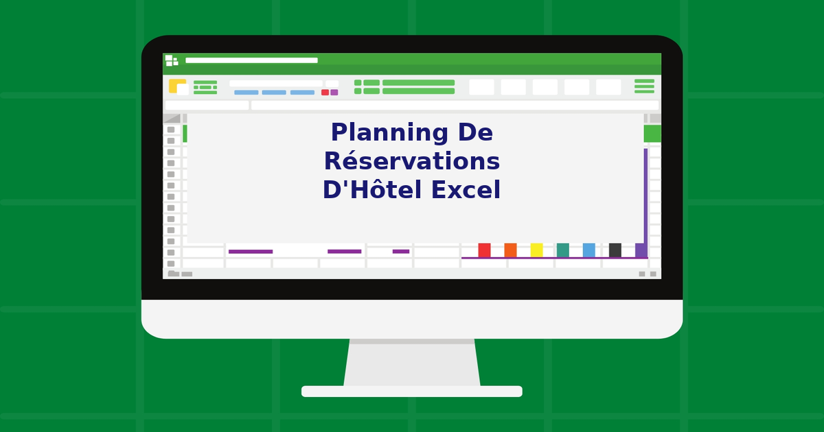Planning de réservations d'hôtel Excel