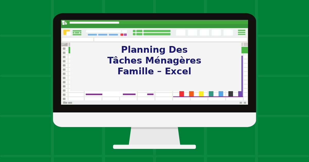 Planning des tâches ménagères famille – Excel
